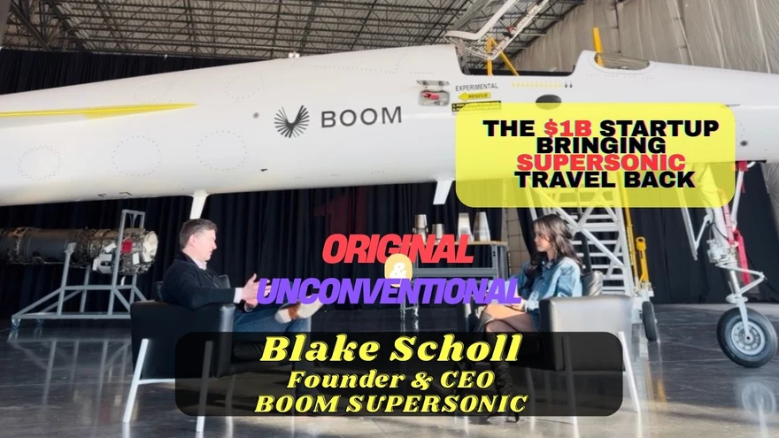 The $1B Startup Bringing Supersonic Travel Back